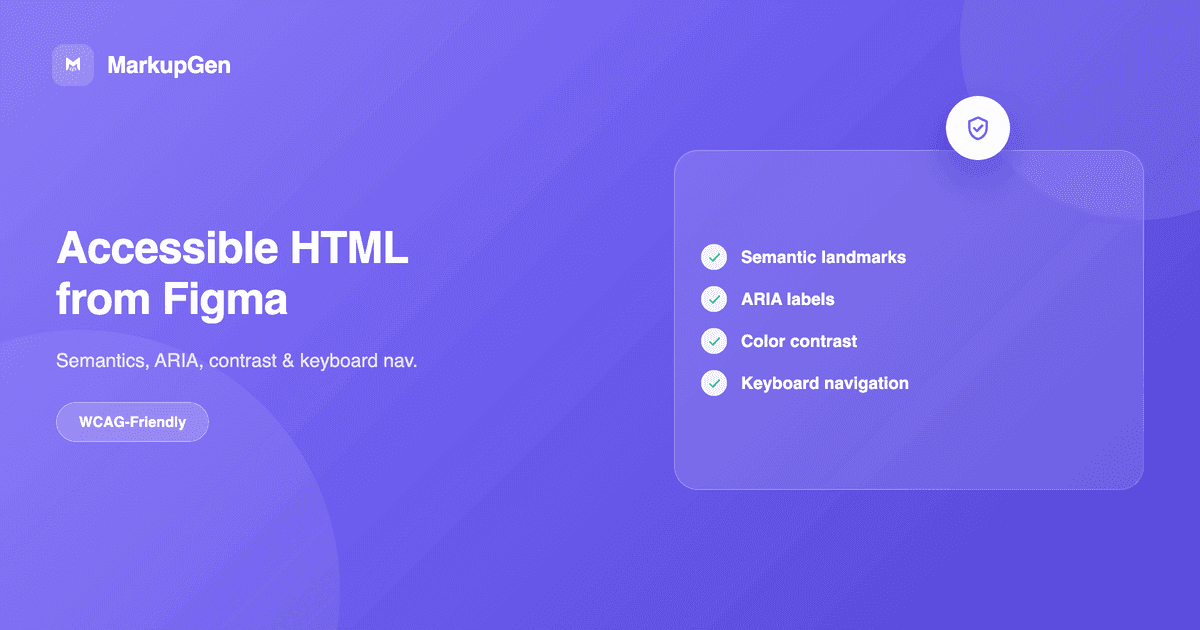 Figma to Accessible HTML: A Practical Guide